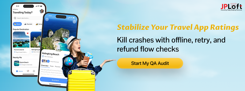 Stabilize Your Travel App Ratings